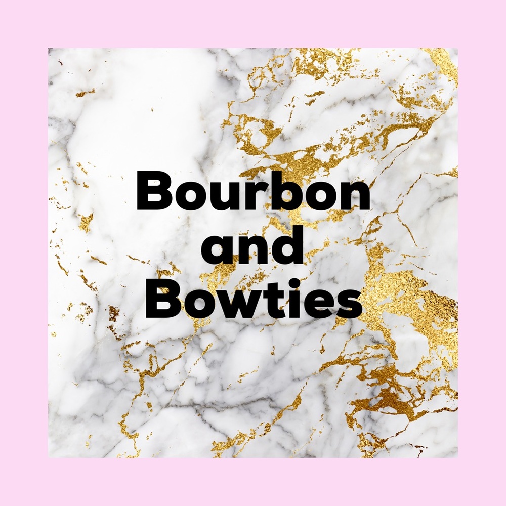 Bourbon and Bowties Accessories/Jewelry!